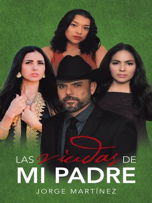 cover image of Las Viudas De Mi Padre